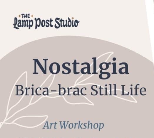 ​​Nostalgia Bric-A-Brac still life class (Bendigo) 